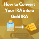 how-convert-your-ira-into-a-gold-ira